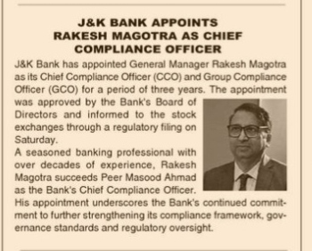 J&K BANK APPOINTS RAKESH MAGOTRA AS CHIEF COMPLIANCE OFFICER