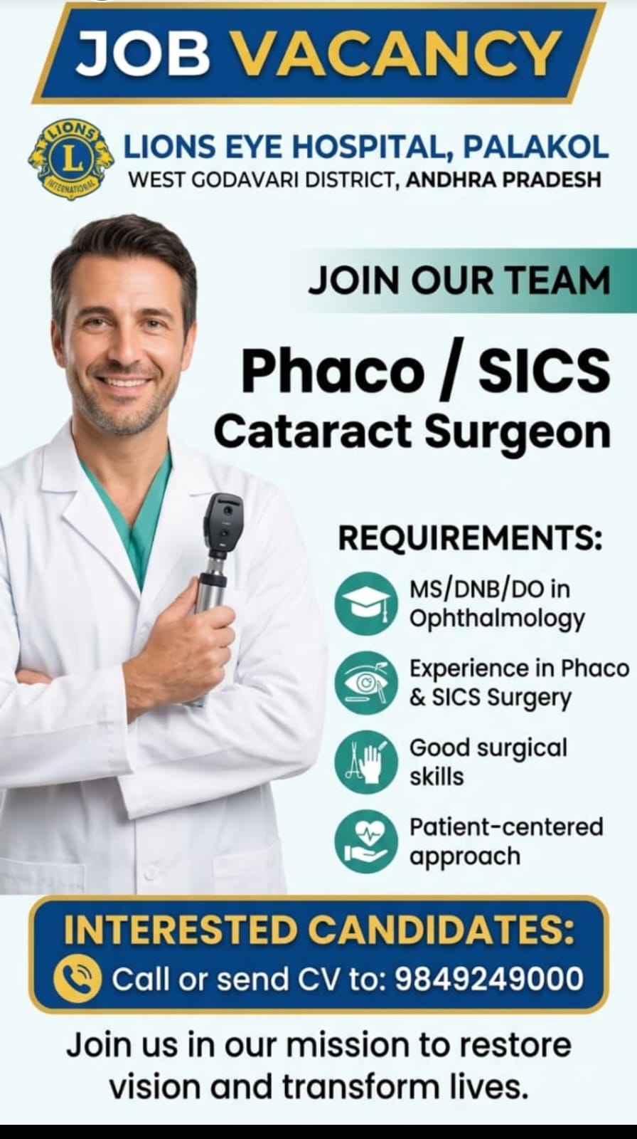 Job Opportunity: Cataract Surgeon at Lions Eye Hospital, Palakol