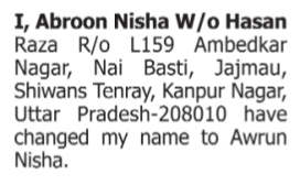 Name Change notice -Abroon Nisha to Awrun Nisha