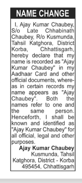 NAME CHANGE NOTICE - AJAY KUMAR CHAUBEY