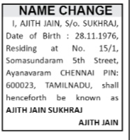 NAME CHANGE NOTICE - AJITH JAIN