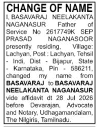 NAME CHANGE NOTICE-  Basavaraj to Basavaraj Neelakanta Naganasur