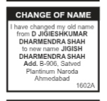 NAME CHANGE NOTICE - JIGISH DHARMENDRA SHAH