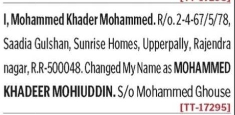 NAME CHANGE NOTICE - KHADEER MOHIUDDIN