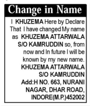 NAME CHANGE NOTICE - KHUZEMA ATTARWALA