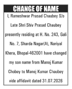 NAME CHANGE NOTICE - MANOJ KUMAR CHOBEY