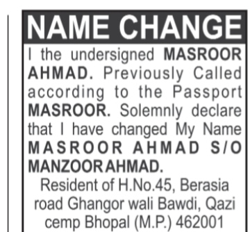 NAME CHANGE NOTICE - MASROOR AHMED