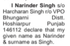 NAME CHANGE NOTICE - NARINDER SINGH