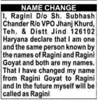 NAME CHANGE NOTICE - RAGINI ROYAT