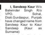 NAME CHANGE NOTICE - SANDEEP KAUR