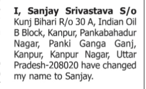 NAME CHANGE NOTICE - SANJAY
