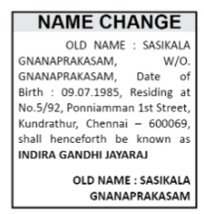 NAME CHANGE NOTICE - SASIKALA GNANAPRAKASAM-  INDIRA GANDHI JAYARAJ