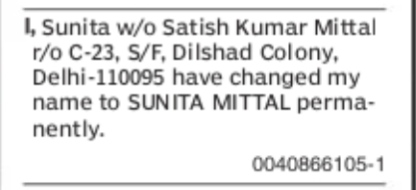 NAME CHANGE NOTICE - SUNITA MITTAL