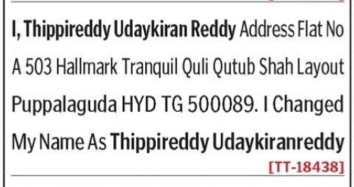 NAME CHANGE NOTICE - THIPLIREDDY UDAYKIRANREDDY
