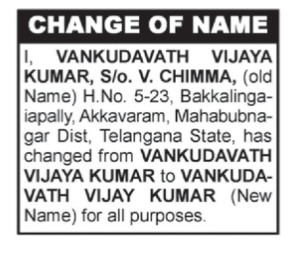 Name Change Notice - Vankudavath Vijay Kumar