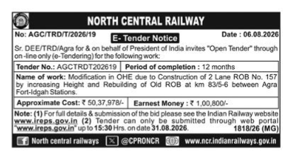 North Central Railway E-Tender Notice for OHE Modification and ROB Rebuilding (Tender No. AGCTRDT202619)