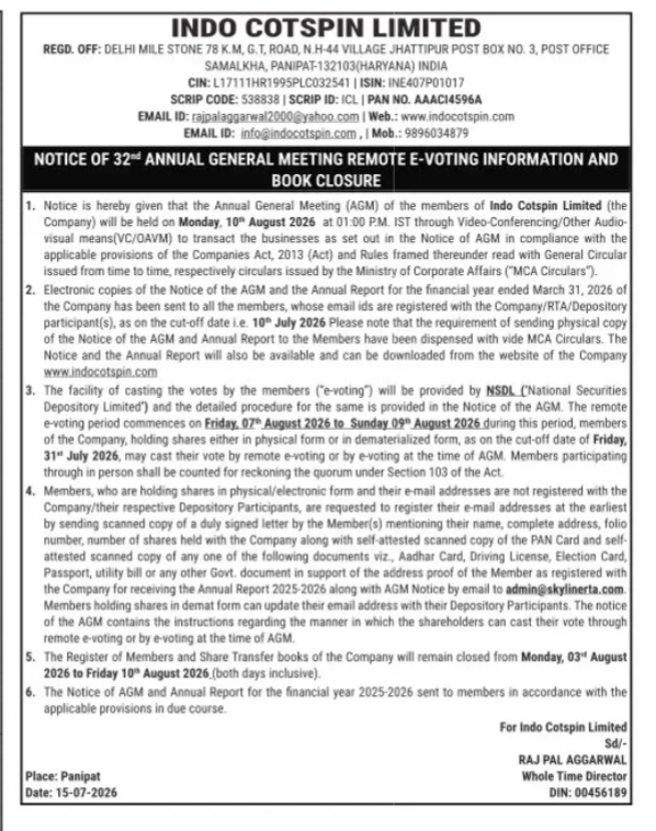 Notice of the 32nd AGM for Indo Cotspin Limited