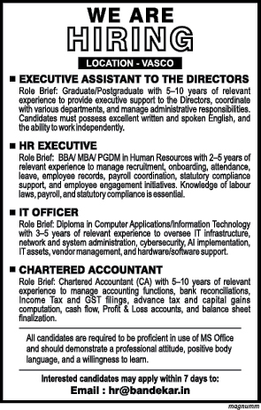 Now Hiring in Vasco: Multiple Executive & Professional Roles