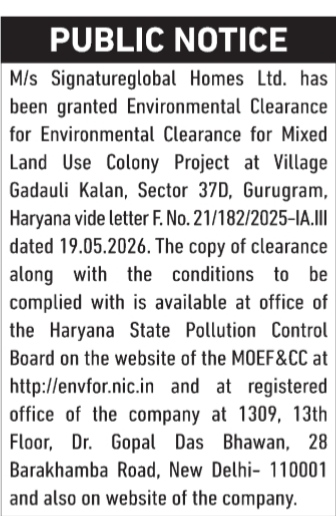 Public Notice: Environmental Clearance for Signatureglobal Homes Ltd.