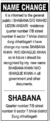 Public Notice for Name Change.- shabana khan