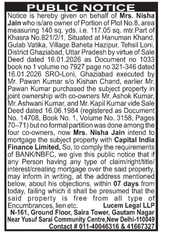 PUBLIC NOTICE: Intention to Mortgage Property by Mrs. Nisha Jain