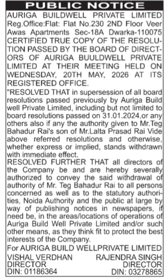 Public Notice: Withdrawal of Authority for Teg Bahadur Rai by Auriga Buildwell Private Limited