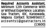 REQUIRED ACCOUNT ASSISTANT - GOA