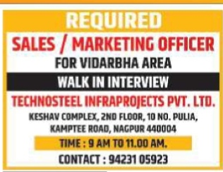 Walk-in Interview: Sales & Marketing Officer at Technosteel Infraprojects
