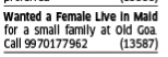 WANTED A FEMALE CARETAKER
