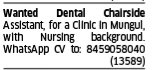 WANTED DENTAL ASSISTANT