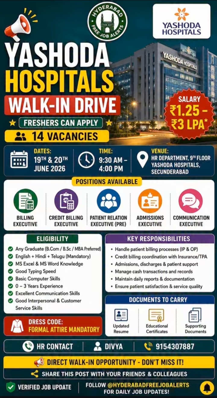 Yashoda hospital is hiring for many position