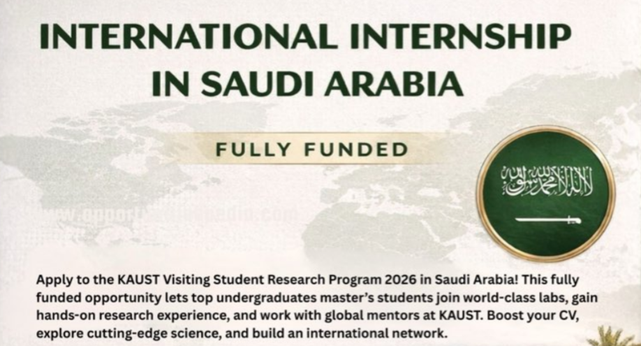 3–6 Months Fully Funded Internship in Saudi Arabia | KAUST VSRP Program 2026