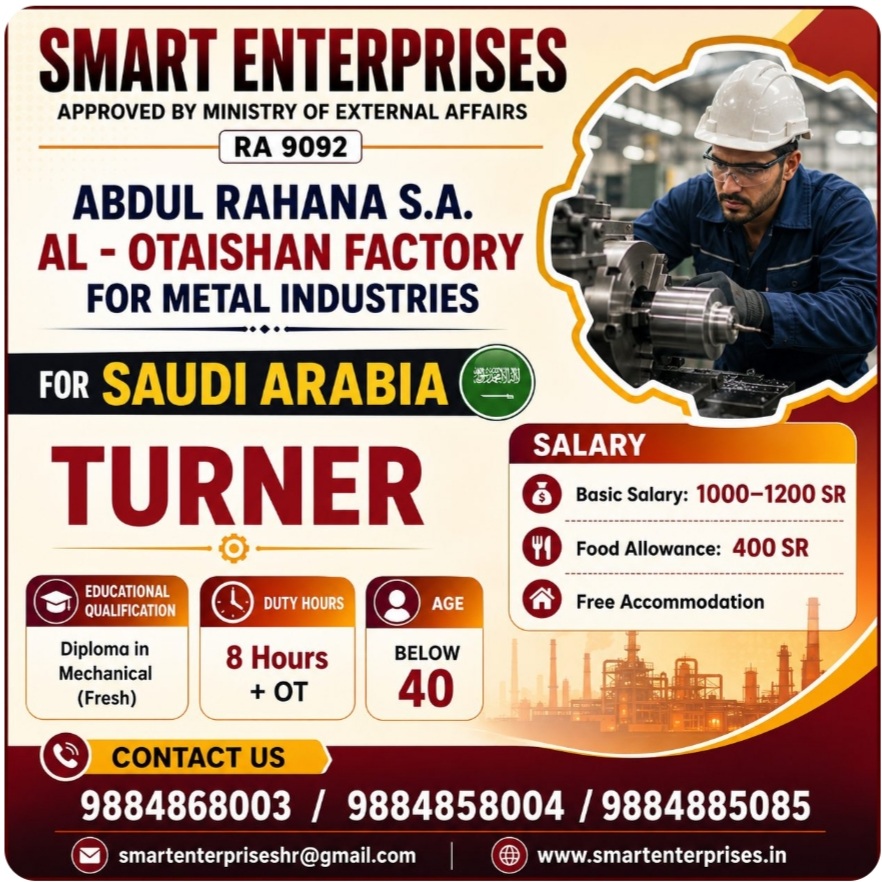ABDUL RAHANA S.A. AL-OTAISHAN FACTORY FOR METAL INDUSTRIES HIRING FOR TURNER