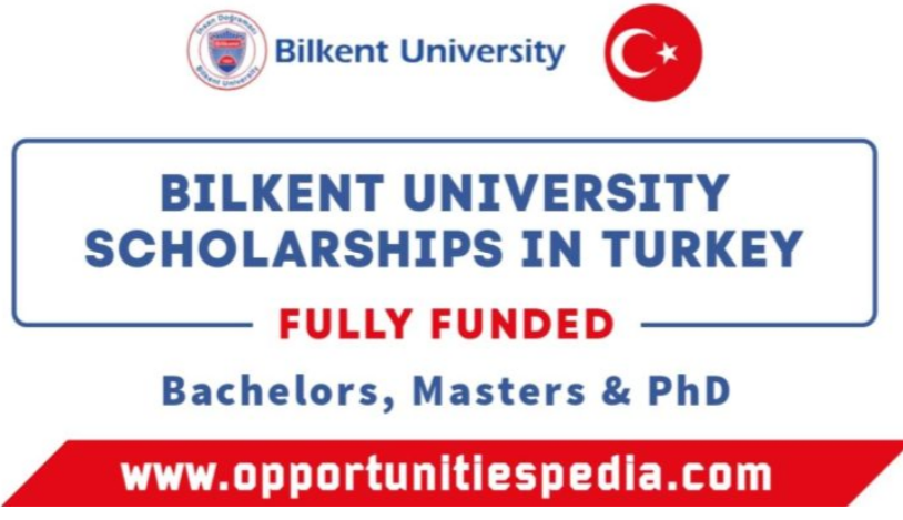 Bilkent University Scholarships 2026 in Turkey (Fully Funded)