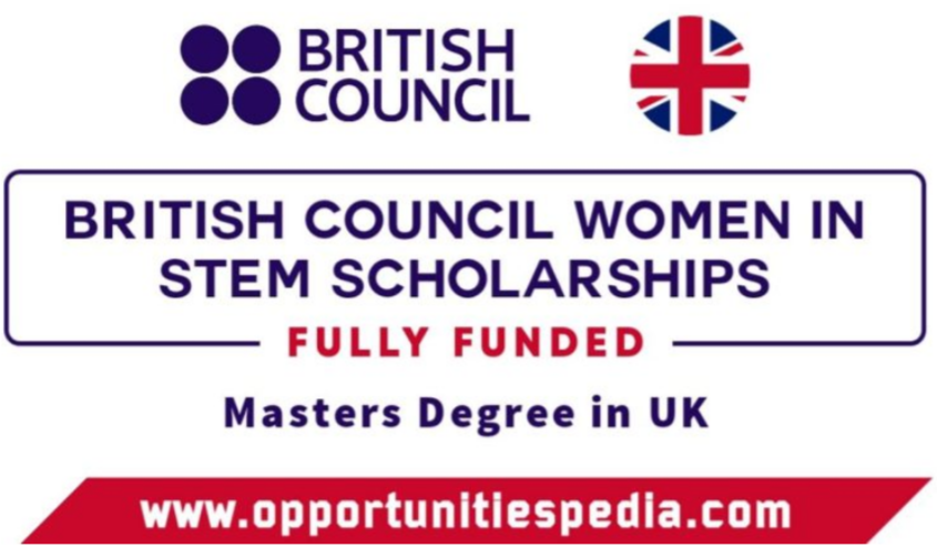 British Council Women in STEM Scholarships 2026-2027 (Fully Funded)