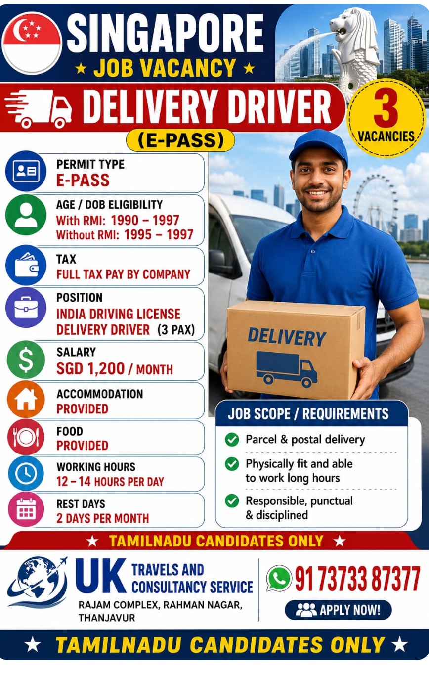 DELIVERY DRIVER REQUIRED FOR SINGAPORE