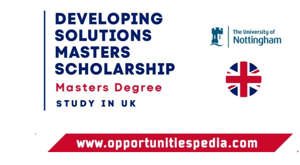 Developing Solutions Masters Scholarship 2026 in UK