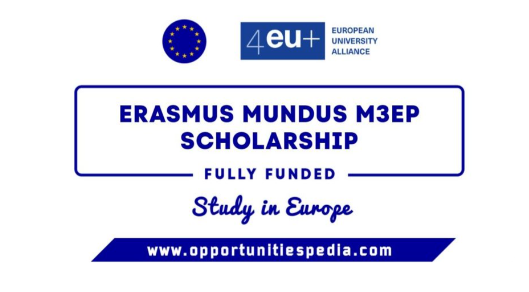 Erasmus Mundus M3EP Scholarship 2026 in Europe (Fully Funded)