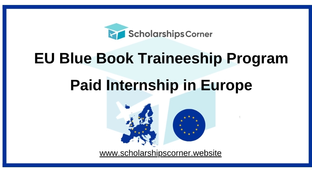 EU Blue Book Traineeship Program 2027 | Paid Internship in Europe
