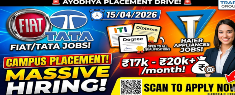 Fiat & Haier Campus Placement 2026 : Jobs in Ayodhya