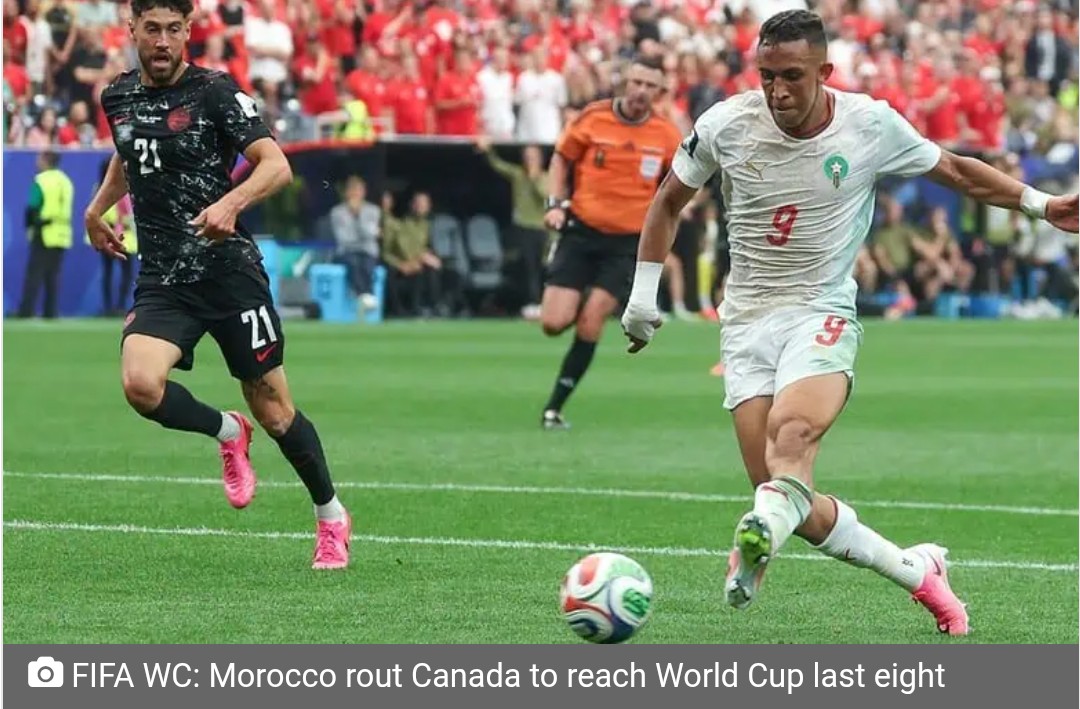 FIFA WC: Morocco rout Canada to reach World Cup last eight