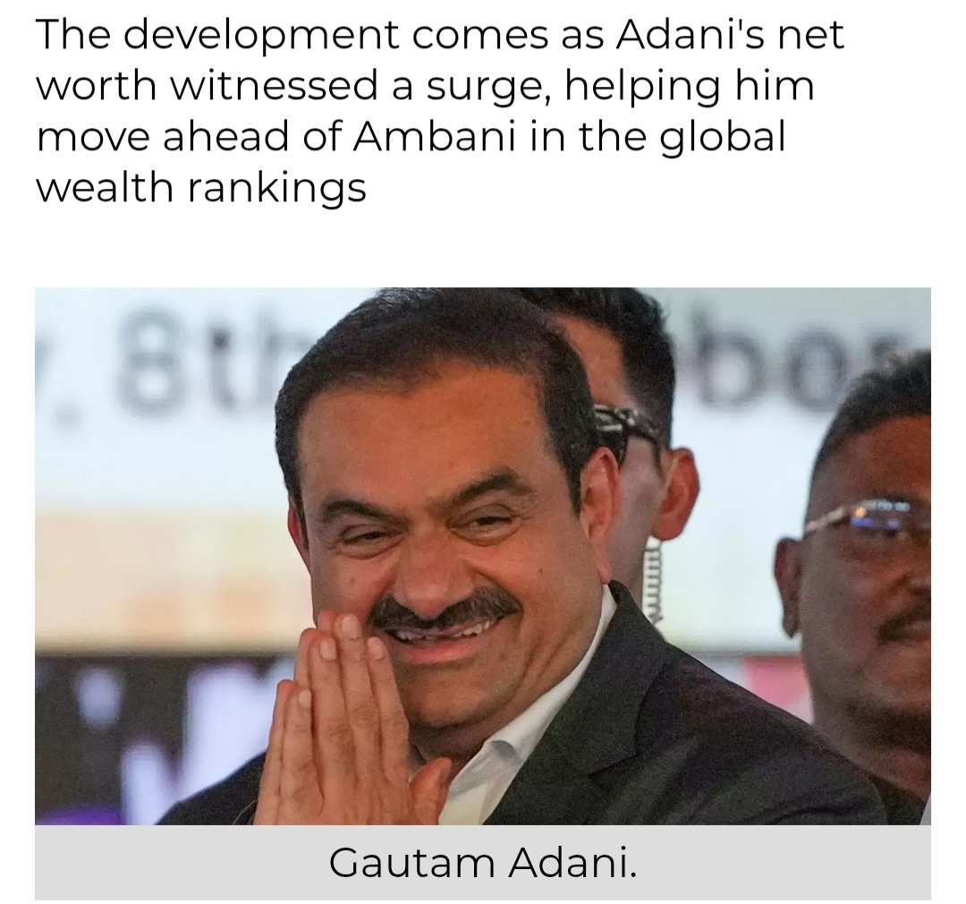 Gautam Adani Overtakes Mukesh Ambani to Become Asia's Richest person