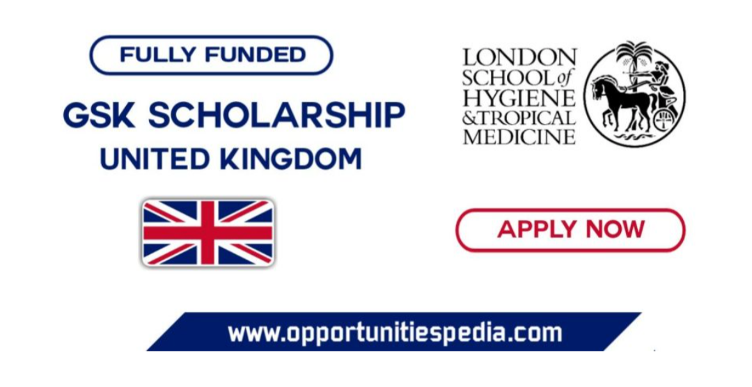 GSK Scholarships 2026-2027 in the UK (Fully Funded)