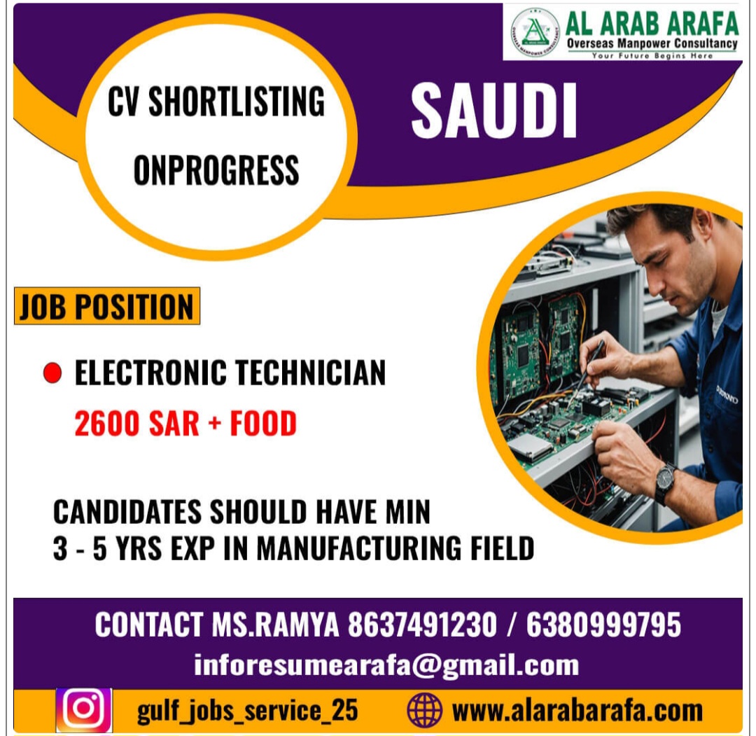 HIRING ELECTRONIC TECHNICIAN FOR SAUDI ARABIA