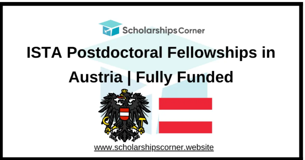 ISTA Postdoctoral Fellowships in Austria 2026 (Fully Funded)