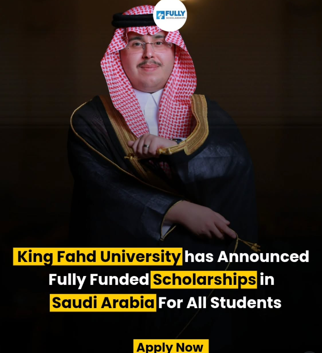 KING FAHD SCHOLARSHIP 2026 SAUDI ARABIA