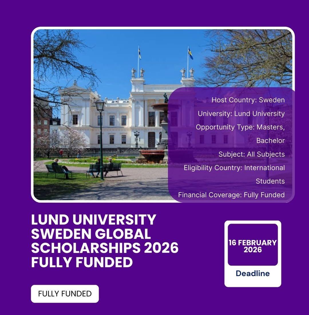 LUND UNIVERSITY SWEDEN GLOBAL SCHOLARSHIPS 2026 .