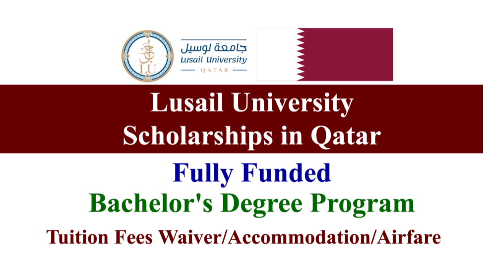 Lusail University Scholarships 2026 in Qatar (Fully Funded)