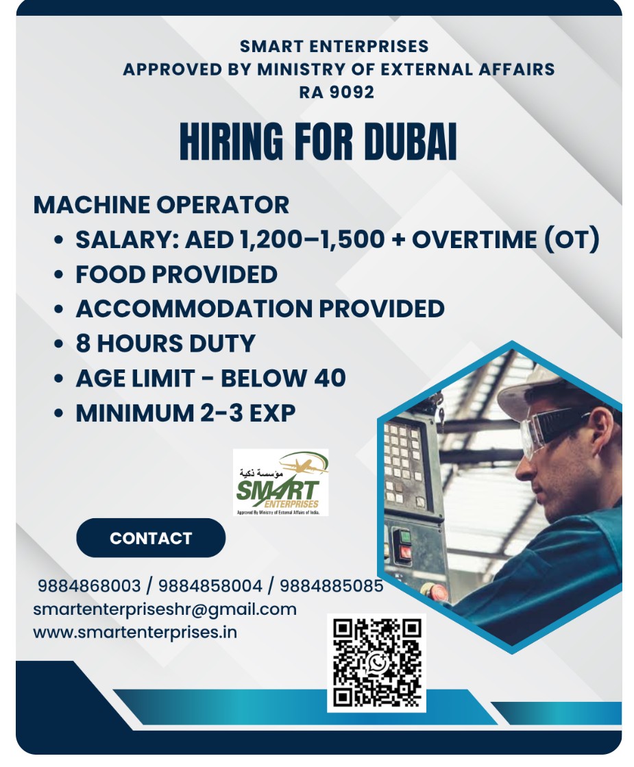 MACHINE OPERATOR HIRING FOR DUBAI