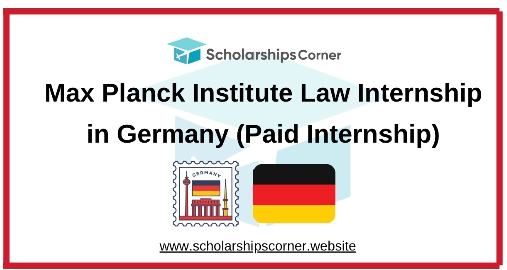 Max Planck Institute Law Internship in Germany 2026-27